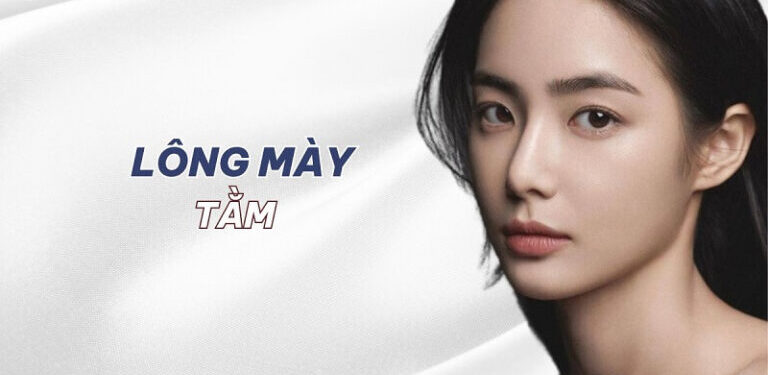 Lông mày tằm là gì? Mày tằm mang ý nghĩa như thế nào? 1 long may tam 1 664b24a6a7564 768x480 1 e1759136865274